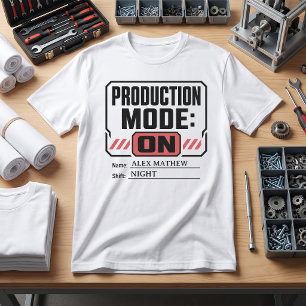 Camiseta Modo de Produção no Turno de Nome Personalizado