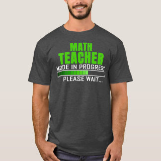 Camiseta Modo de professor de matemática em andamento Aguar