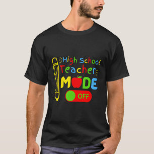 Camiseta Modo de professor segundo grau desligado Modo de r