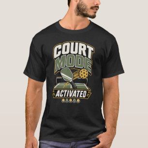 Camiseta Modo de Quadra Ativado Presente de Pickleball