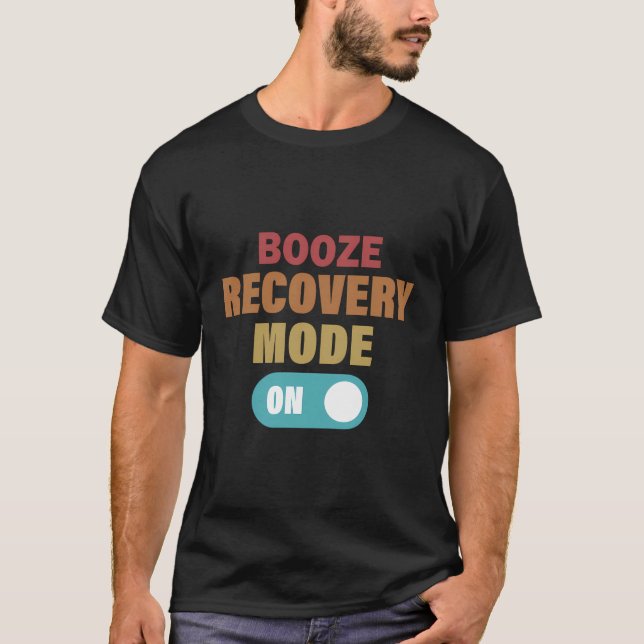 Camiseta Modo De Recuperação De Booze No Rec De Vício De Ál (Frente)