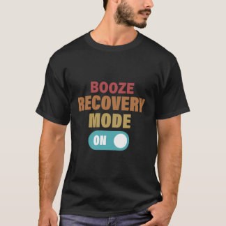 Camiseta Modo De Recuperação De Booze No Rec De Vício De Ál