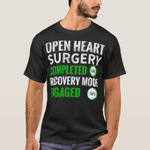 Camiseta Modo de recuperação de cirurgia cardíaca aberta