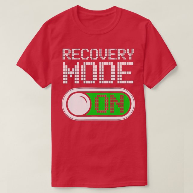 Camiseta Modo de recuperação em obter um presente de lesões (Frente do Design)