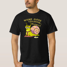 Camiseta Modo de Trabalho Carregando Lentamente Humor de Es