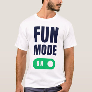Camiseta Modo Diversão ATIVADO