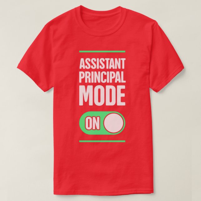 Camiseta Modo Engraçado Assistente Escolar Principal (Frente do Design)