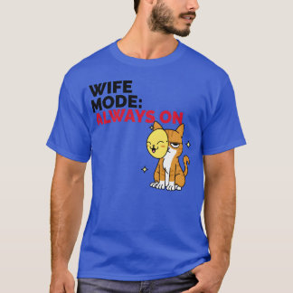Camiseta Modo Esposa Sempre Ativado família