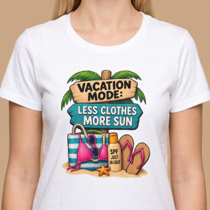 Camiseta Modo Férias Menos Roupas Mais Sol Divertido
