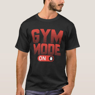 Camiseta modo gim ativado