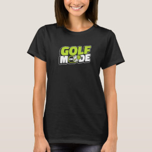 Camiseta Modo Golfe No Golfer Golfing Legend Player Pro Gol