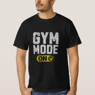 Camiseta Modo Gym ativado - Design de Malhação Motivacional