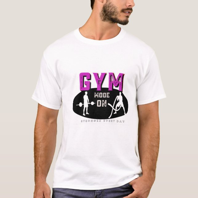 Camiseta Modo Gym ativado | Sem desculpas Malhação T-Shirt (Frente)
