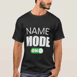 Camiseta Modo Nome ON Nome Personalizar T-Shirt