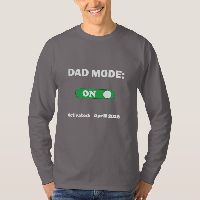 Camiseta Modo Pai: LIGADO | Presente Perfeito para o Pai  (Frente)