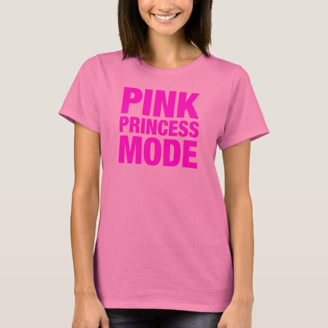 Camiseta Modo princesa rosa (Frente)