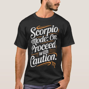 Camiseta Modo Scorpio: Ativado. Prossiga com a Citação Engr