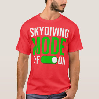 Camiseta Modo Skydiving Ativado