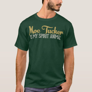 Camiseta Moe Tucker É Meu Animal Espirituoso