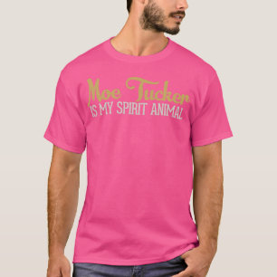 Camiseta Moe Tucker É Meu Animal Espirituoso