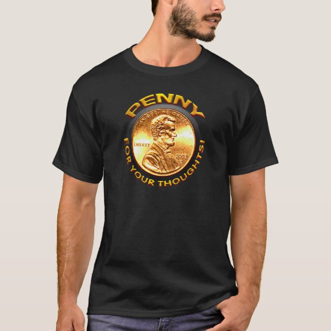 Camiseta Moeda de um centavo para seus pensamentos! (Frente)