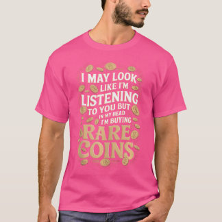 Camiseta Moeda Engraçada de Coleta de Moedas Humor para um