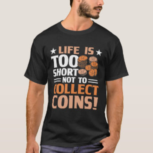 Camiseta Moedas Que Recolhem Hobby Numismatista Moedas Numi