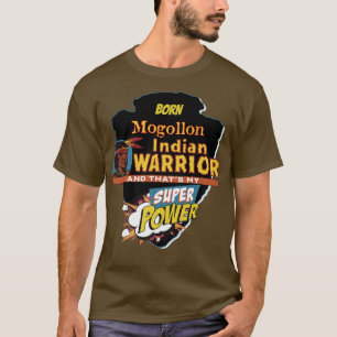Camiseta Mogollon Native American Indian Nascer Com Super P