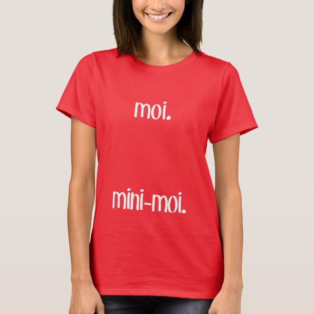 Camiseta Moi e Mini-Moi (Frente)