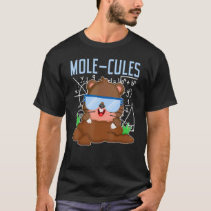 Camiseta Mole Cules Science Química Mamífero Mole Animal