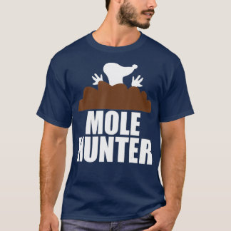 Camiseta Mole Hunter Funny Garden Hunting