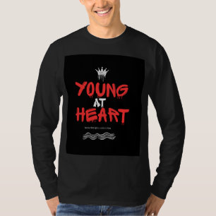 Camiseta Moletom Young at Heart – Espírito Jovem Atemporal