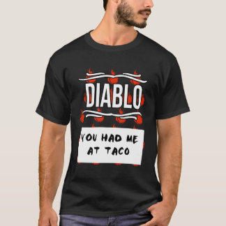 Camiseta Molho De Diablo De Halloween Você Me Teve No Ta
