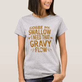 Camiseta Molho de Funny Gravy Tipografia de Ação de Graças