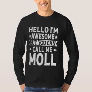 Camiseta Moll Surname Me Chame De Sobrenome Mo Da Equipe Mo