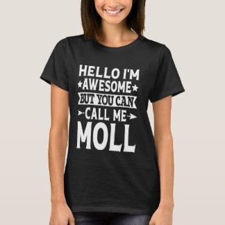 Camiseta Moll Surname Me Chame De Sobrenome Mo Da Equipe Mo