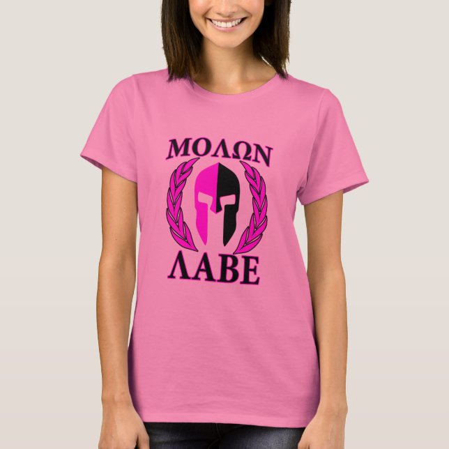 Camiseta Molon Labe Spartan Helmet Laurels Rosa Quente (Frente)