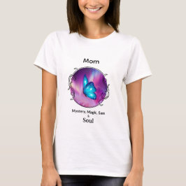 Camiseta Mom Is Mystery Magic Sass & Soul T-Shirt Butterfly