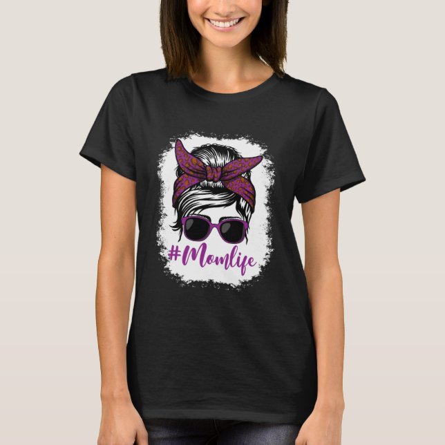 Camiseta Mom Life Bleached Messy Bun Mom Happy Mother s Day (Frente)