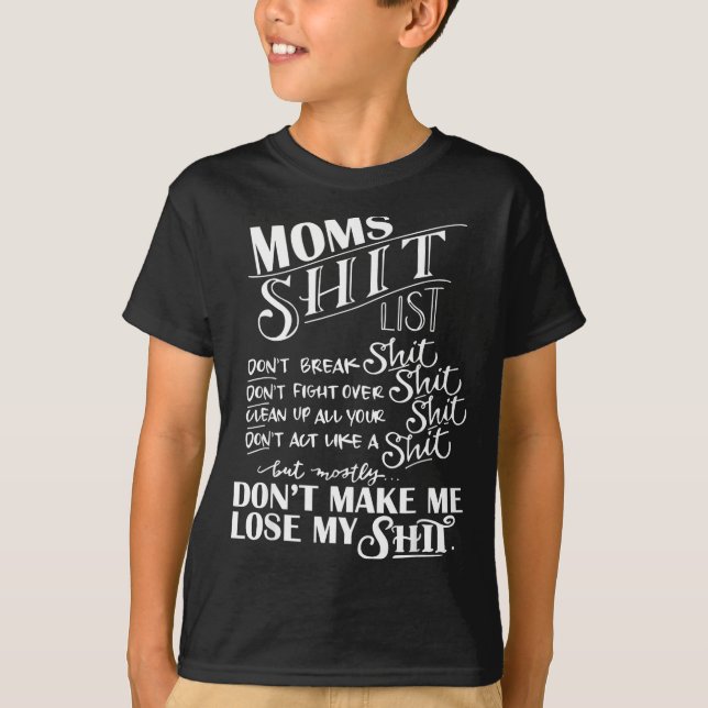 Camiseta Mom List Momlife Funny Mom Mothers Day  (Frente)