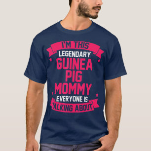 Camiseta Mom Mother Guinea pig 