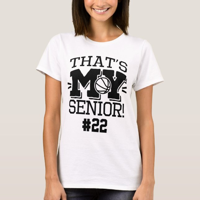Camiseta Mom of Basketball Senior Jersey Number & Name (Frente)