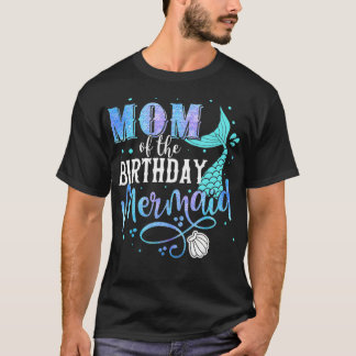 Camiseta Mom Of The Birthday Mermaid Family Matching Party