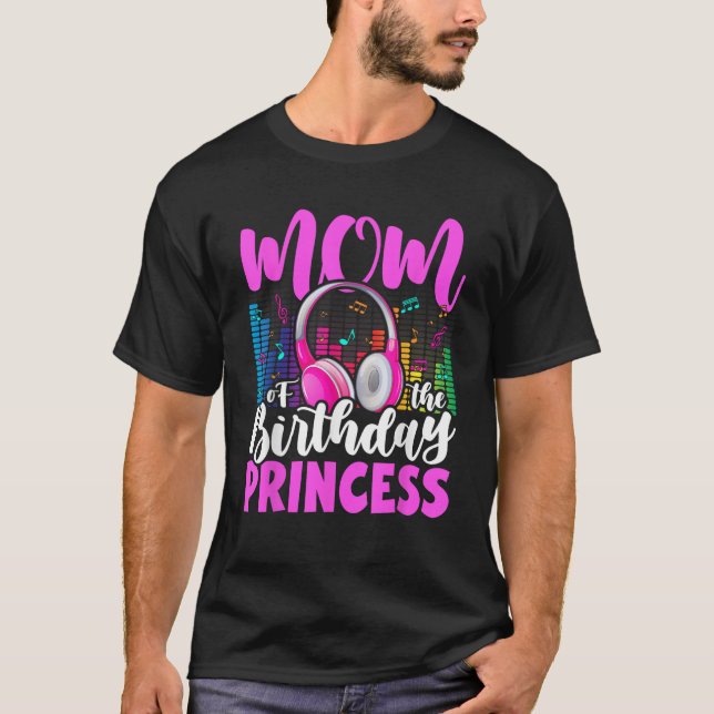 Camiseta Mom of The Birthday Princess Rockstars Theme Music (Frente)