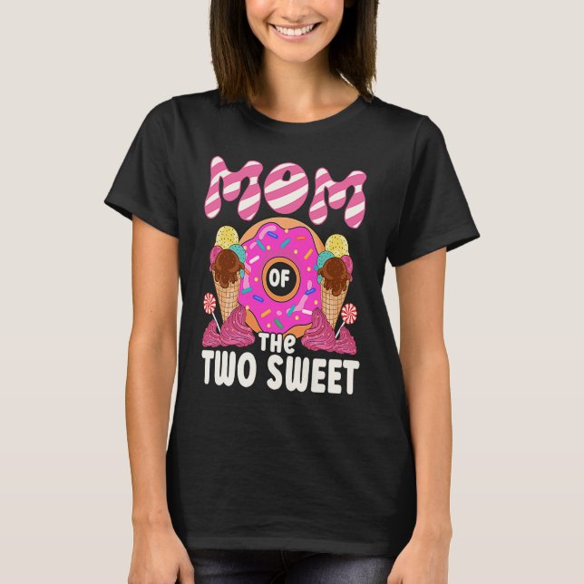 Camiseta Mom Of The Two Sweet Kids Proud Mother Mothers Day (Frente)