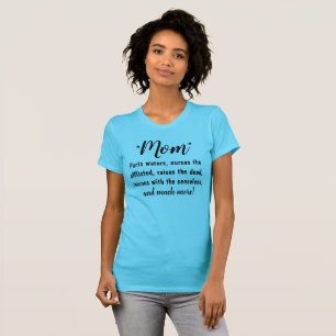 Camiseta "MOM - Peças de água, levanta o morto, razões..."