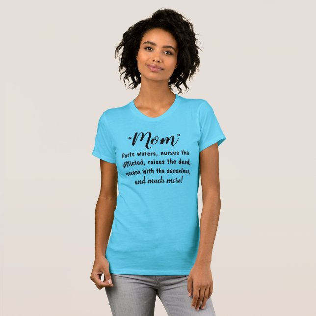 Camiseta "MOM - Peças de água, levanta o morto, razões..." (Frente Completa)