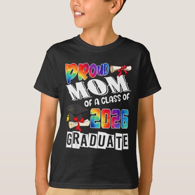 Camiseta Mom Senior 26 Proud Mom Of A Cl Of 2026 Graduate  (Frente)