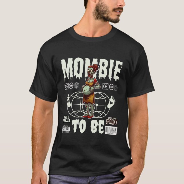 Camiseta Mombie para ser (halloween) (Frente)
