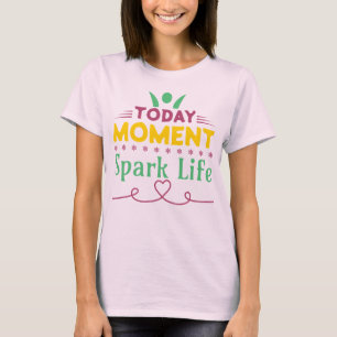 Camiseta Momento Atual, Espete A Vida